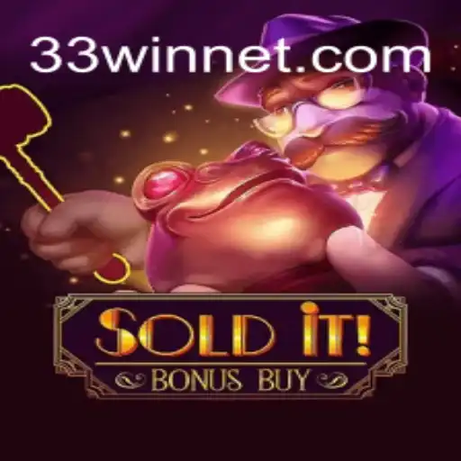 Exploring the Exciting World of SolditBonusBuy and the Thrill of 33win